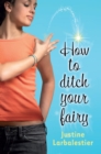 Image for How to Ditch your Fairy