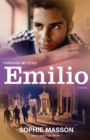 Image for Through my eyes: Emilio
