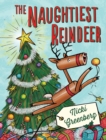Image for The naughtiest reindeer