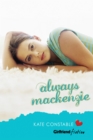 Image for Always Mackenzie (Girlfriend Fiction 4)