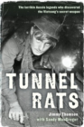 Image for Tunnel rats: the Larrikin Aussie legends who discovered the Vietcong&#39;s secret wwapon