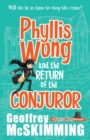 Image for Phyllis Wong and the Return of the Conjuror