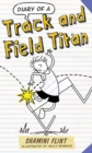 Image for Diary of a track and field star