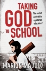 Image for Taking God to School