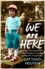 Image for We are here
