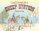 Image for Good enough for a sheep station