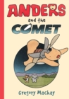 Image for Anders and the comet