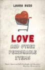 Image for Love and other perishable items