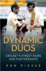 Image for Dynamic duos: cricket&#39;s finest pairs and partnerships
