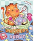 Image for Let&#39;s Make a Cake with Whiskers and Snout