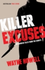 Image for Killer Excuses: Outlandish Tales from the Courts