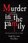 Image for Murder in the Family: 15 True Australian Accounts of Domestic Tragedy