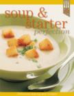 Image for Soups and Starters Recipe Perfection