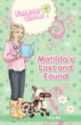 Image for Matilda&#39;s Lost and Found : 5