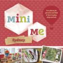 Image for Mini me.: (Sydney.)