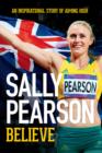 Image for Believe: Sally Pearson