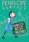 Image for Penelope Perfect: Project Best Friend