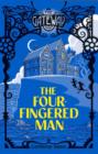 Image for Gateway: The Four-Fingered Man
