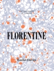 Image for Florentine: food and stories from the renaissance city