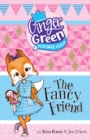 Image for Ginger Green Play Date Queen: The Fancy Friend
