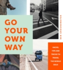 Image for Go your own way