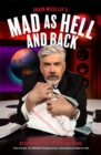 Image for Mad As Hell And Back : A Silver Jubilee Of Sketches By Shaun Micallef And Gary McCaffrie