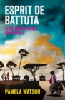 Image for Esprit De Battuta : Alone Across Africa On A Bicycle