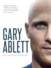 Image for Gary Ablett: An Autobiography