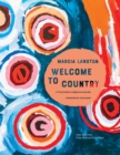 Image for Welcome to Country: A Travel Guide to Indigenous Australia