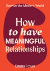 Image for How to Have Meaningful Relationships