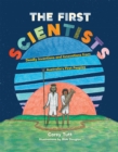Image for The first scientists: deadly inventions and innovations from Australia&#39;s first peoples
