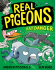 Image for Real Pigeons Eat Danger: Real Pigeons #2