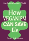 Image for How Veganism Can Save Us