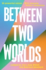 Image for Between Two Worlds