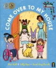 Image for Come Over to My House