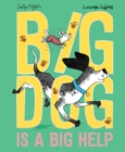 Image for Big Dog Is a Big Help: A Funny and Heartwarming Story About a Blended Family!