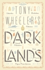 Image for Tony Wheeler&#39;s dark lands