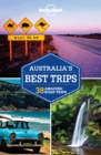 Image for Lonely Planet Australia&#39;s Best Trips
