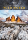 Image for Lonely Planet&#39;s Wild World