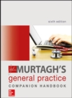Image for John Murtagh&#39;s General Practice Companion Handbook 6E