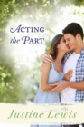 Image for Acting the Part: Destiny Romance