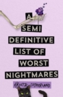 Image for Semi-definitive List of Worst Nightmares