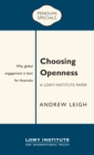 Image for Choosing Openness: A Lowy Institute Paper: Penguin Special