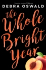 Image for Whole Bright Year