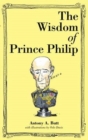 Image for The Wisdom of Prince Philip