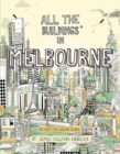 Image for All the Buildings in Melbourne