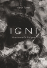 Image for IGNI  : a restaurant&#39;s first year