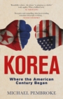 Image for Korea  : where the American century began