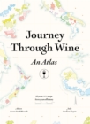 Image for Journey through wine  : an atlas