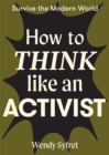 Image for How to think like an activist